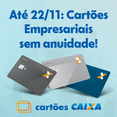 Promoção Cartão CAIXA Empresarial - Isenção de Anuidade Permanente